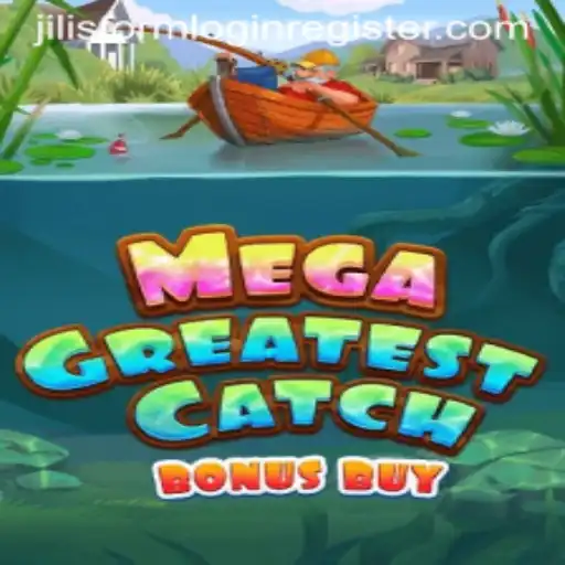 Discover the Thrill of MegaGreatestCatchBonusBuy